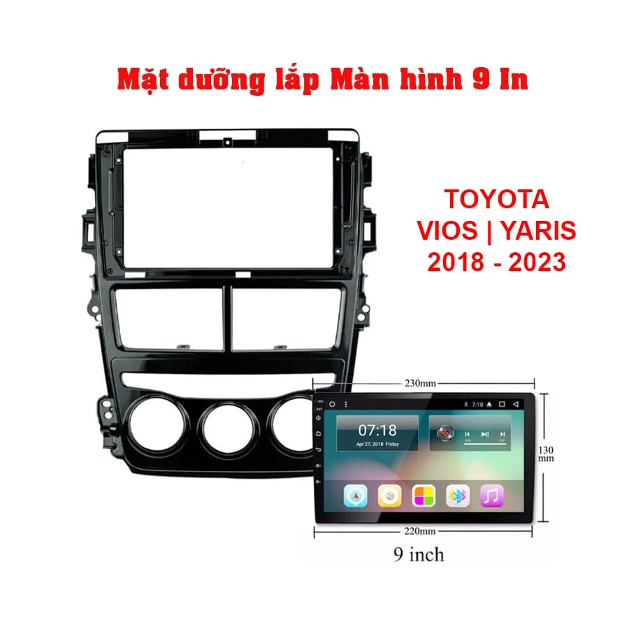 Mặt dưỡng màn hình TOYOTA VIOS 2018 - 2023